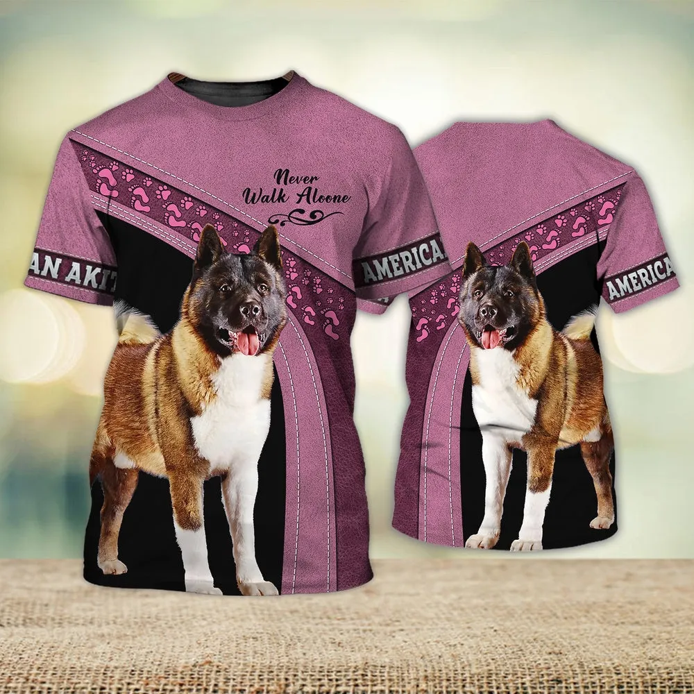 3D Dog T Shirts, American Akita Love Never Walk Alone Pink All Over Print T-Shirt, Gift For Pet Loves